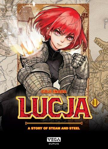 Lucja, a story of steam and steel t.1