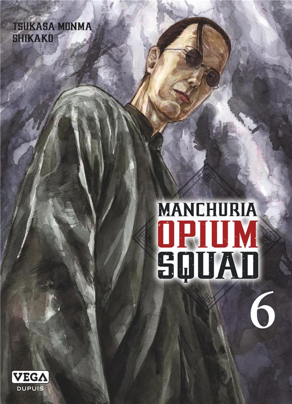 Manchuria opium squad t.6