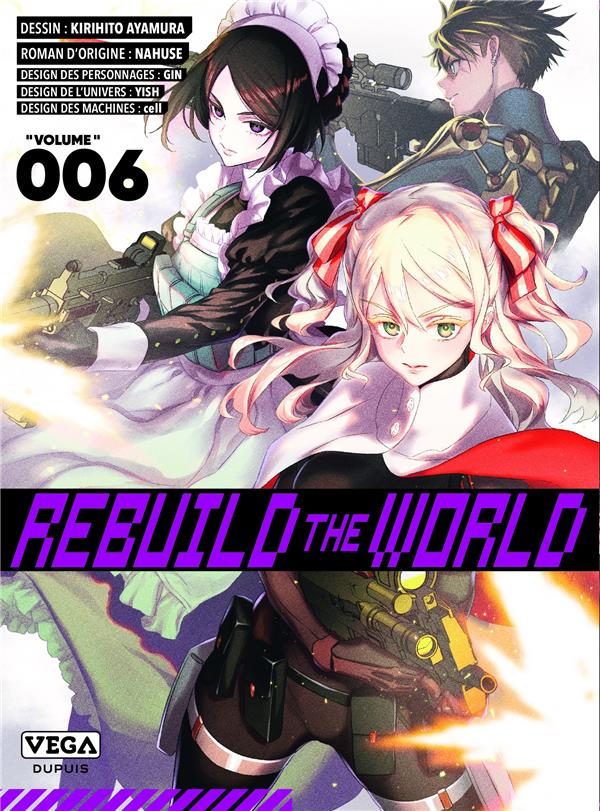Rebuild the world - tome 6