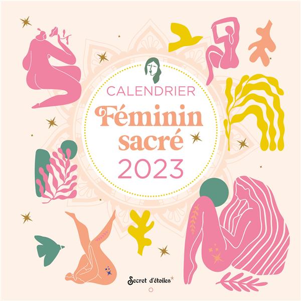 Calendrier mural féminin sacré (édition 2023)