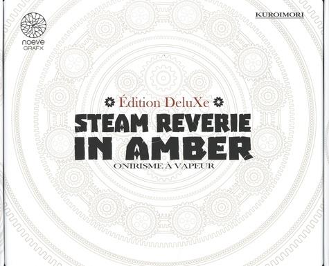 Steam reverie in amber