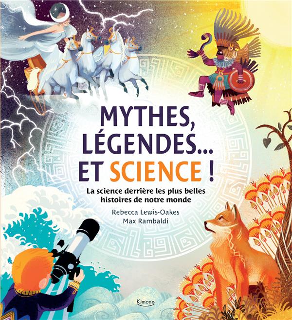 Mythes, légendes... et science ! la science derrière les plus belles histoires de notre monde - flash vidéo