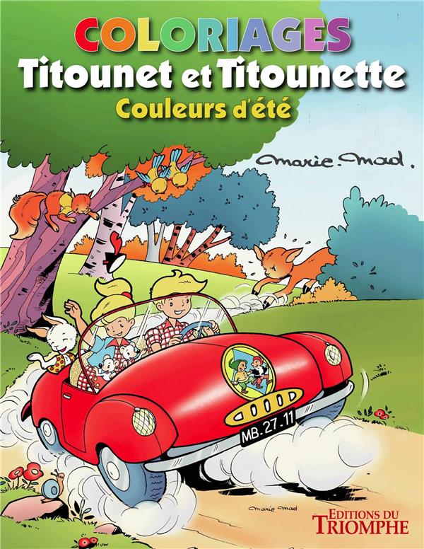 Titounet et Titounette Hors-Série : Coloriages : Couleurs d'été