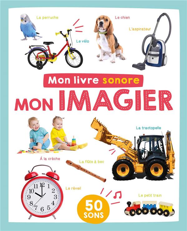 Mon livre sonore : mon imagier - flash vidéo