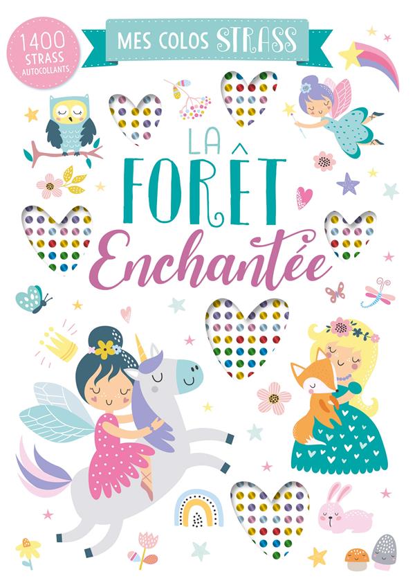 Mes colos strass : la forêt enchantée - flash vidéo
