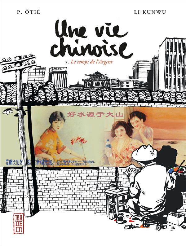 Une vie chinoise Tome 3 : Le temps de l'argent - flash vidéo