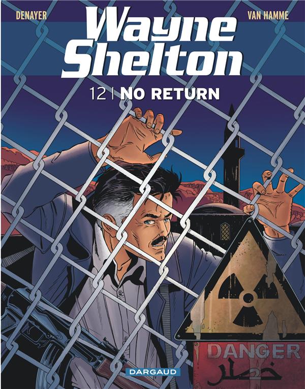Wayne Shelton Tome 12 : no return