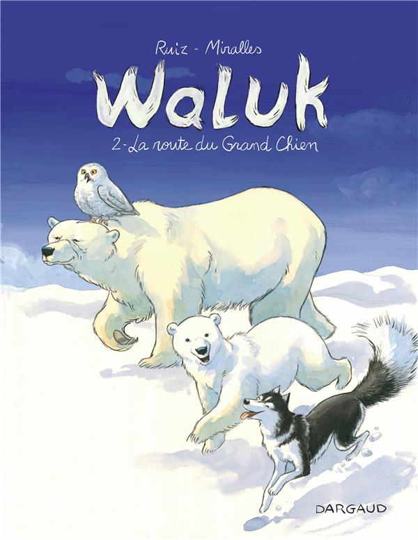 Waluk t.2 : la route du grand chien - flash vidéo
