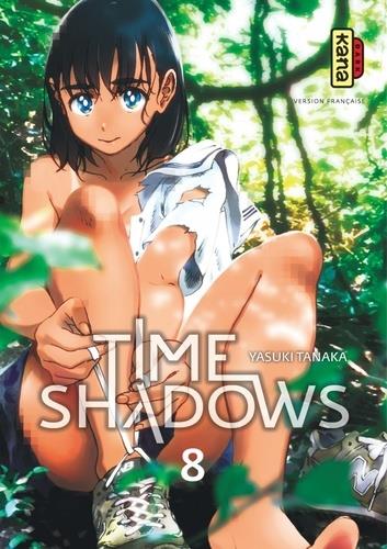 Time shadows Tome 8 - flash vidéo