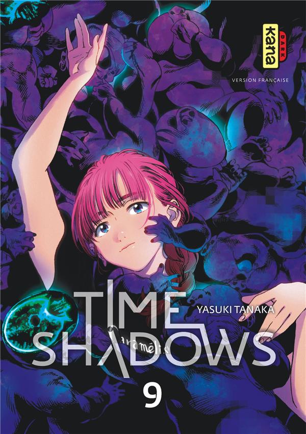 Time shadows Tome 9 - flash vidéo