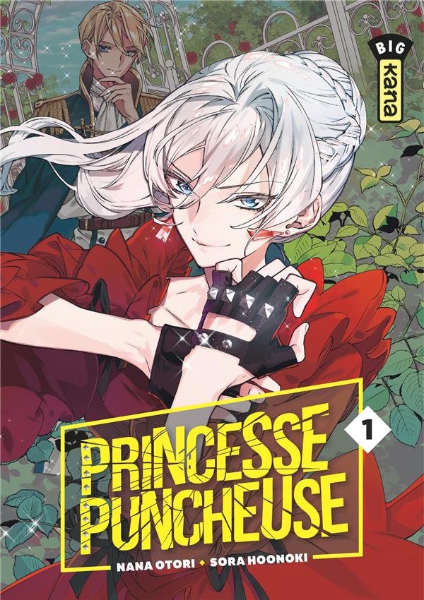 Princesse puncheuse Tome 1