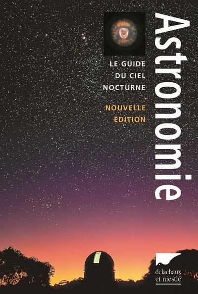Astronomie ; le guide du ciel nocturne - flash vidéo