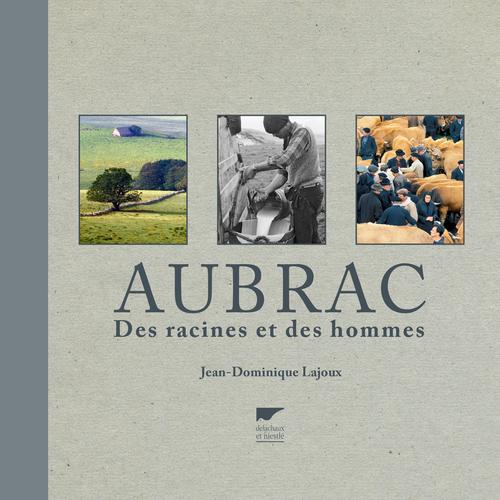 Aubrac ; des racines et des hommes - flash vidéo