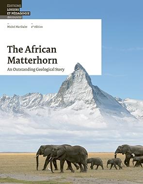 The African Matterhorn : An Outstanding Geological Story - flash vidéo