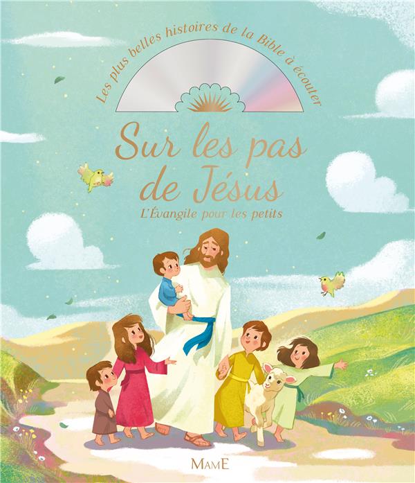 Sur les pas de Jésus ; l'évangile pour les petits - flash vidéo