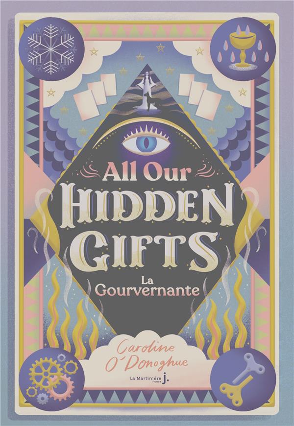 All our hidden gifts t.1 : la gouvertnante