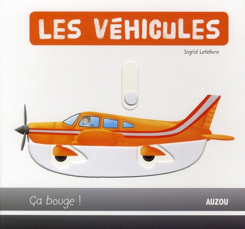Les véhicules ; ça bouge ! - flash vidéo