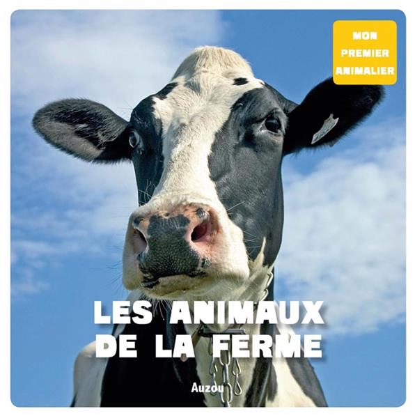 Les animaux de la ferme ; mon premier animalier - flash vidéo