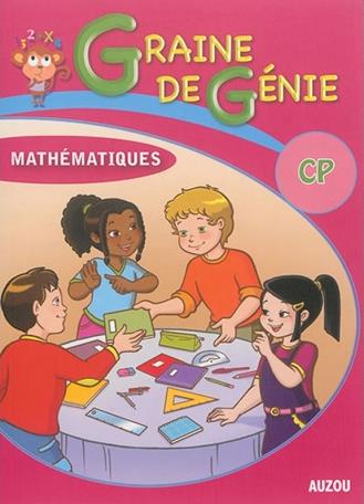 Graine de génie : mathématiques ; CP ; avec corrigés - flash vidéo