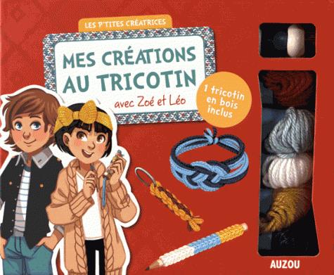 Les p'tites créatrices : mes créations au tricotin avec Zoé et Léo - flash vidéo