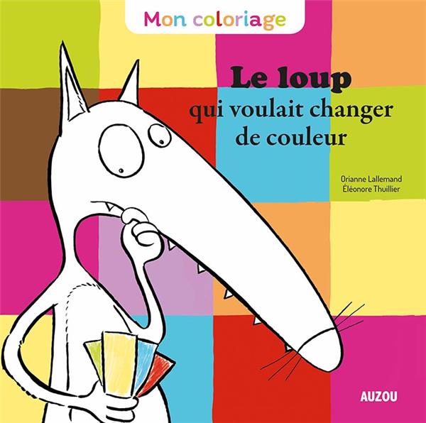 Mon coloriage ; le Loup qui voulait changer de couleur - flash vidéo