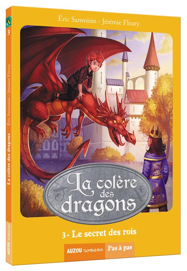 La saga des dragons - cycle 3 : la colère des dragons Tome 3 : le secret des rois - flash vidéo