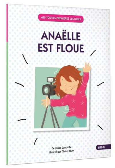 Anaelle est floue - flash vidéo