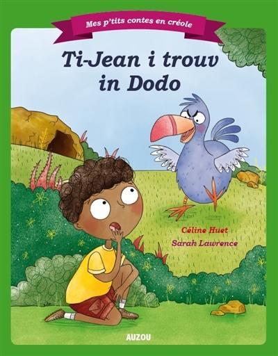 Mes p'tits contes en créole : Ti-Jean et le dodo ; créole réunionnais - flash vidéo