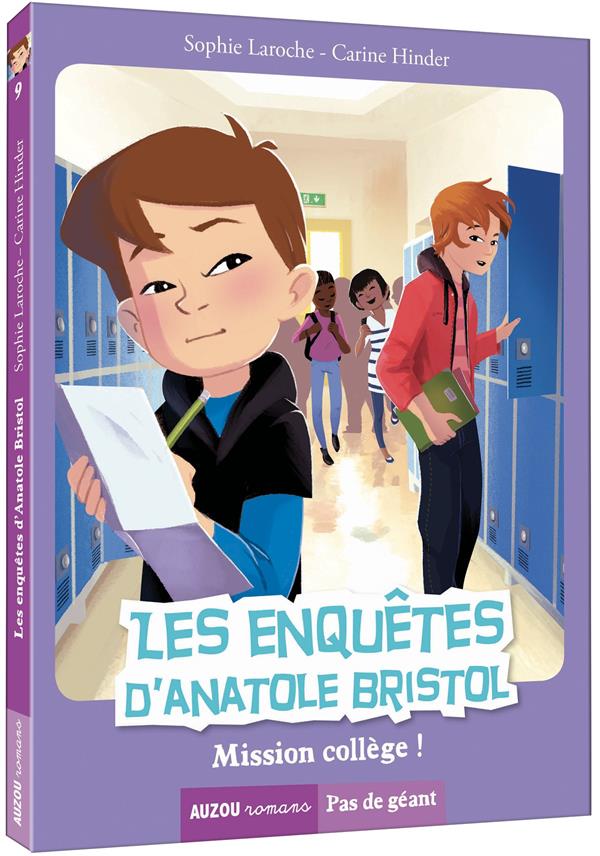 Les enquêtes d'Anatole Bristol Tome 9 : mission collège - flash vidéo