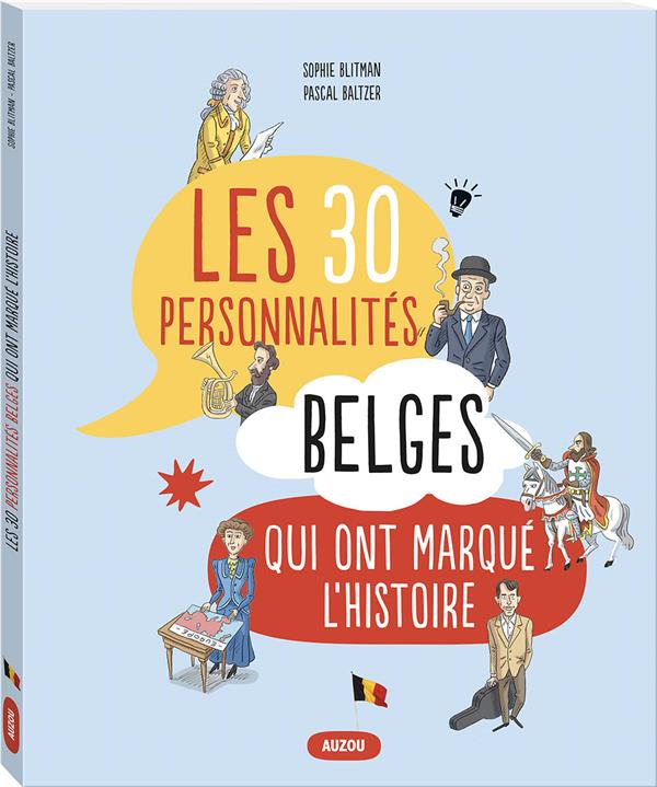 30 personnalités belges qui ont marqué l'histoire