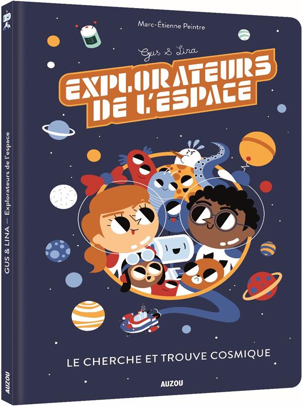 Gus et Lina explorateurs de l'espace ; le cherche et trouve cosmique - flash vidéo