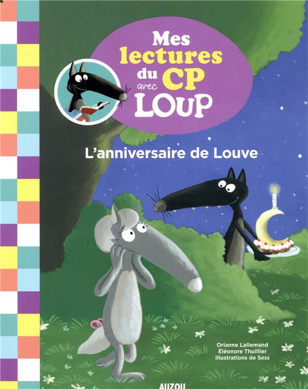 Mes lectures du CP avec Loup Tome 1 : l'anniversaire de Louve - flash vidéo