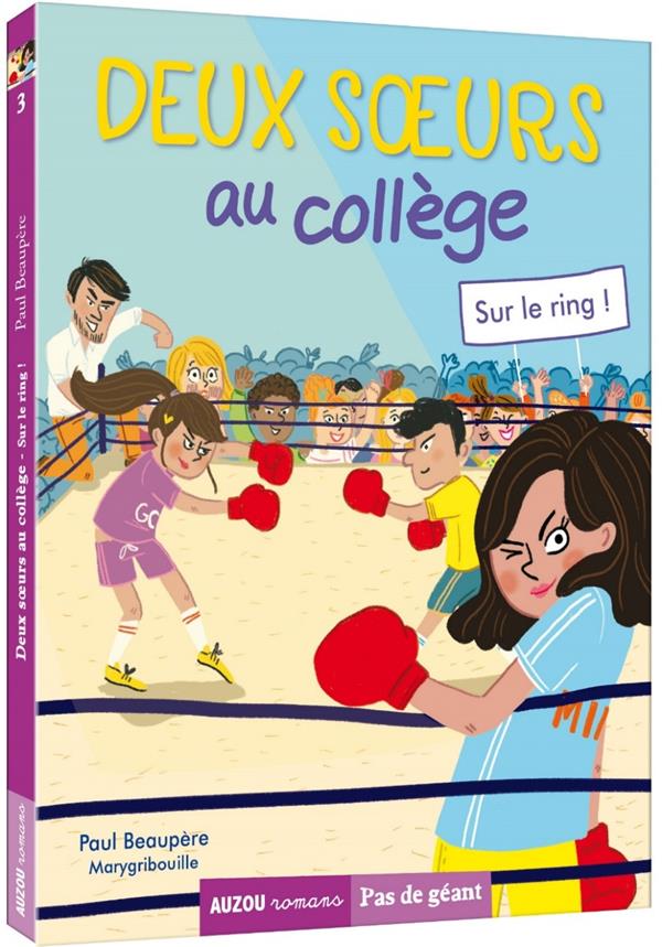 Deux sœurs au collège Tome 3 : sur le ring ! - flash vidéo