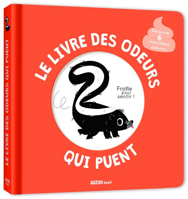 Le livre des odeurs qui puent ; frotte pour sentir ! - flash vidéo