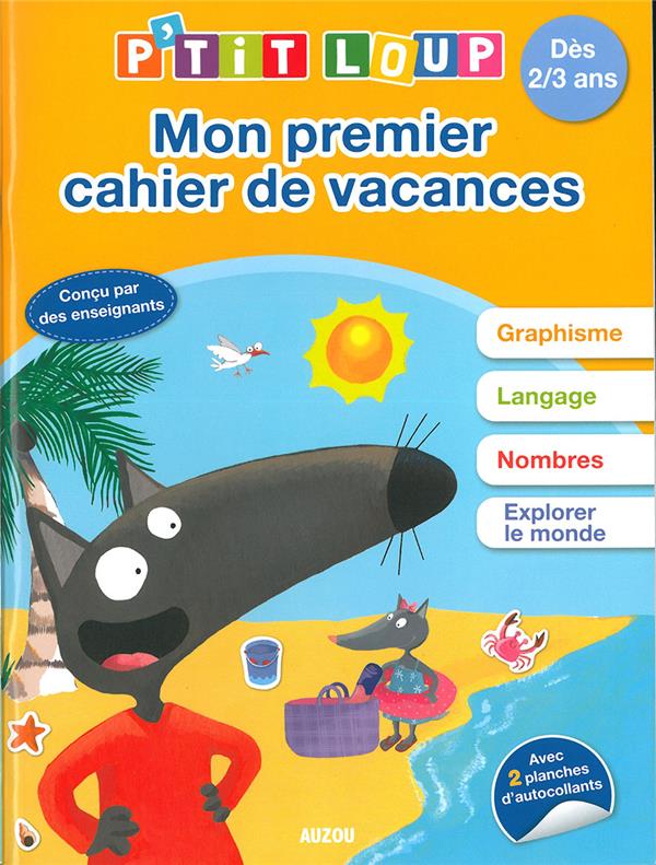 Cahier de vacances : mon premier cahier de vacances P'tit Loup - flash vidéo