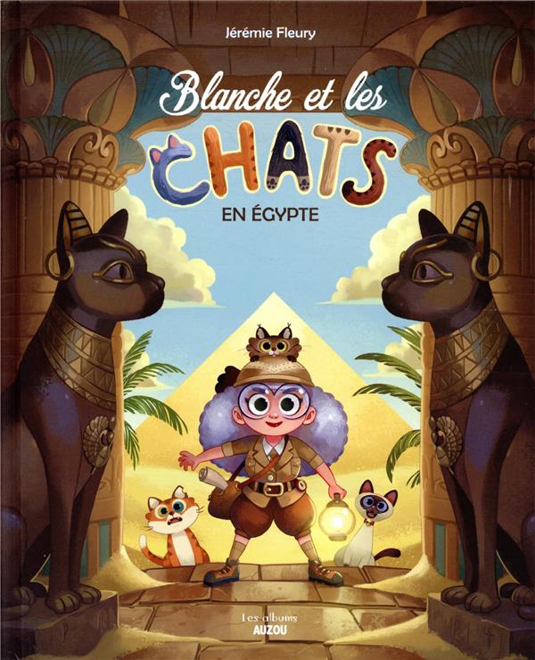 Blanche et les chats Tome 2 : en Egypte - flash vidéo