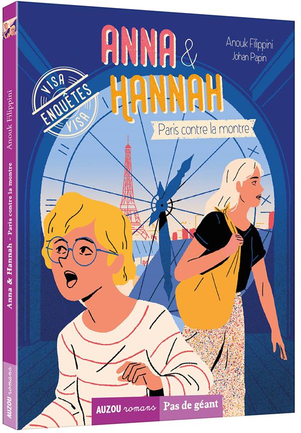 Anna & Hannah Tome 4 : Paris contre la montre - flash vidéo