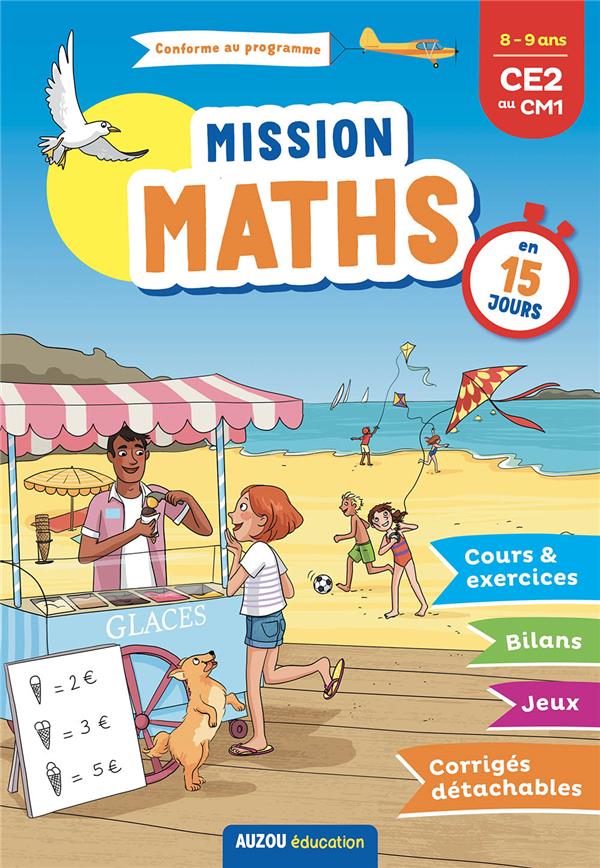 Cahier de vacances : mission maths en 15 jours ; du CE2 au CM1 - flash vidéo