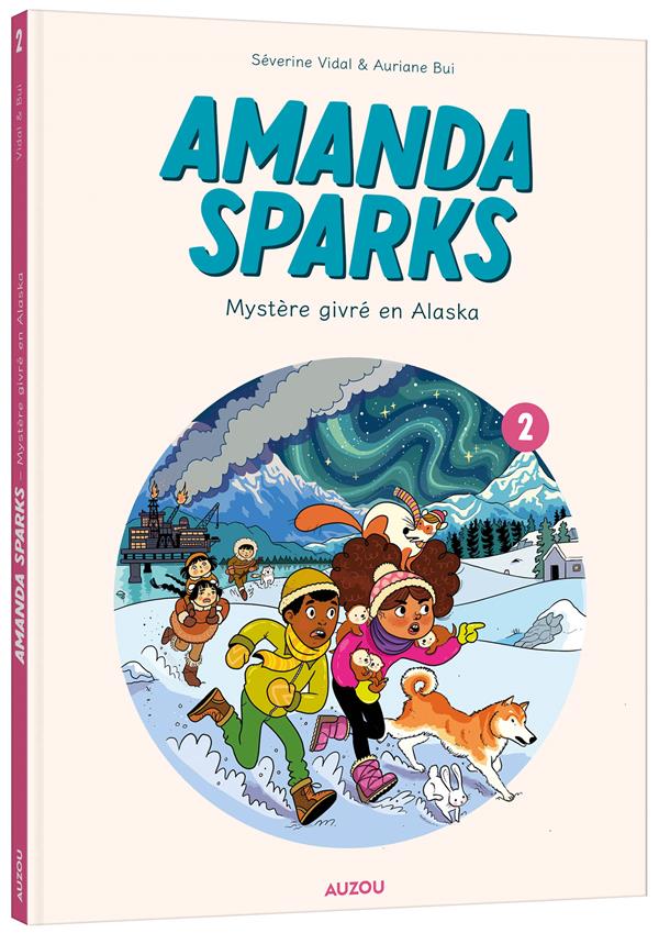 Amanda Sparks t.2 : mystère givré en Alaska