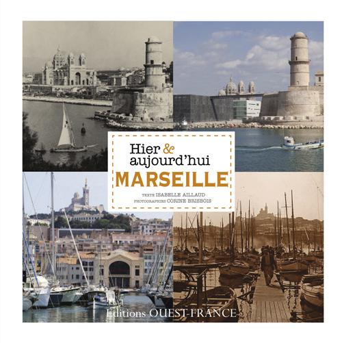 Marseille hier et aujourd'hui - flash vidéo
