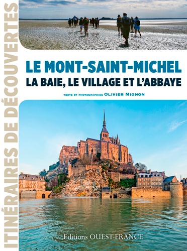 Le Mont-Saint-Michel ; la Baie, le village et l'abbaye - flash vidéo