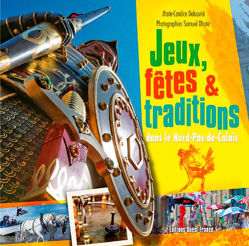 Jeux fêtes & traditions dans le Nord Pas-de-Calais - flash vidéo