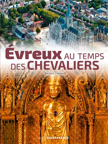 Evreux au temps des chevaliers - flash vidéo