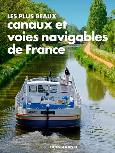Les plus beaux canaux et voies navigables de France - flash vidéo