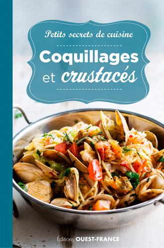Petits secrets de cuisine ; coquillages et crustacés - flash vidéo