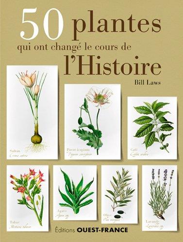 50 plantes qui ont changé le cours de l'histoire - flash vidéo