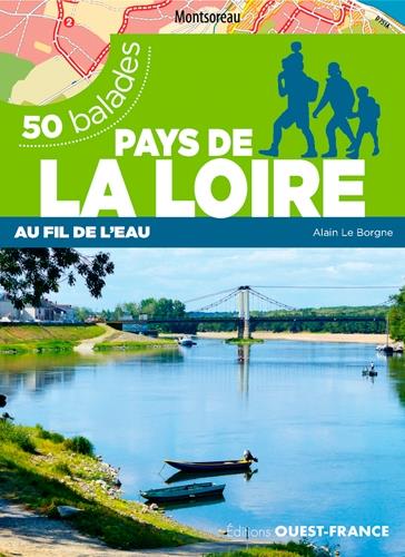 50 balades ; Pays de la Loire ; au fil de l'eau