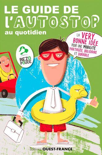 Guide de l'auto-stop au quotidien - flash vidéo