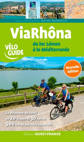 Viarhôna ; du lac Leman à la Méditerranée - flash vidéo