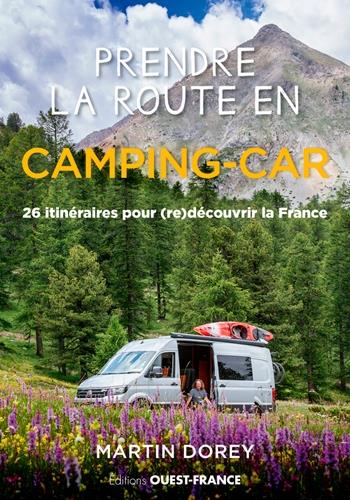 Prendre la route en camping-car : 26 itinéraires pour (re)découvrir la France - flash vidéo